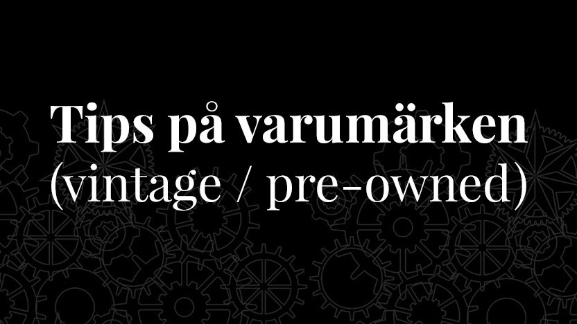 Tips på vintage varumärken