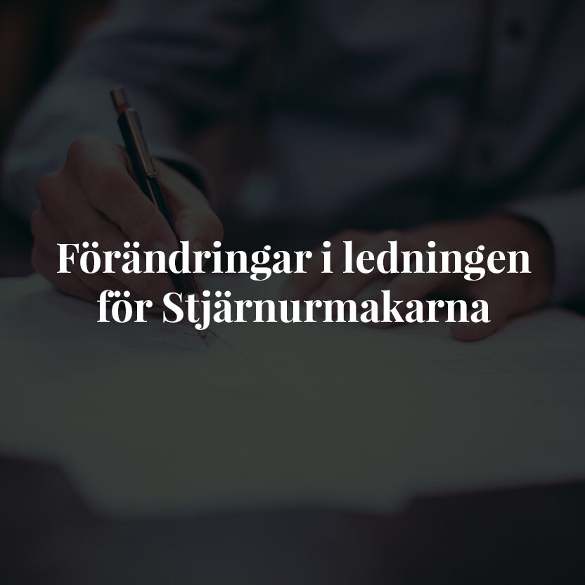 Pressmeddelande -Förändringar i ledningen för Stjärnurmakarna