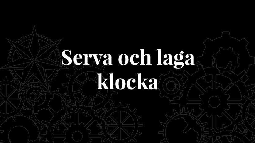 Serva och laga klocka